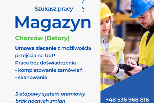 Ogłoszenie - Pracownik magazynu Chorzów - Chorzów