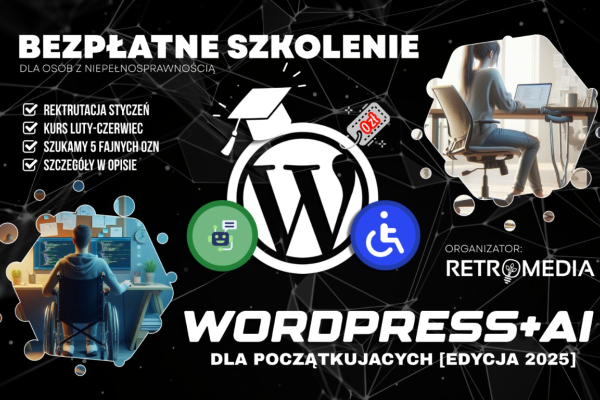 Ogłoszenie - Darmowy kurs WordPress + AI dla ♿OzN - Warszawa