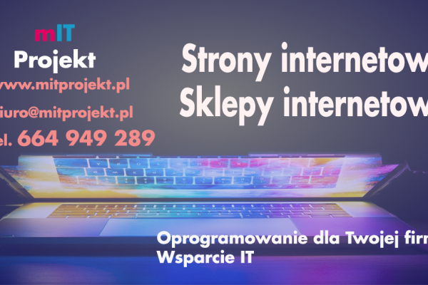 Ogłoszenie - Tworzenie stron i sklepów internetowych mitprojekt.pl - Wielkopolskie - 1 999,00 zł