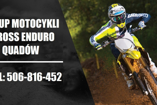 Ogłoszenie - SKUP MOTOCYKLI CROSS CROSSY CROSSÓW ENDURO QUADÓW ATV BUGGY SSV - Bielsko-Biała