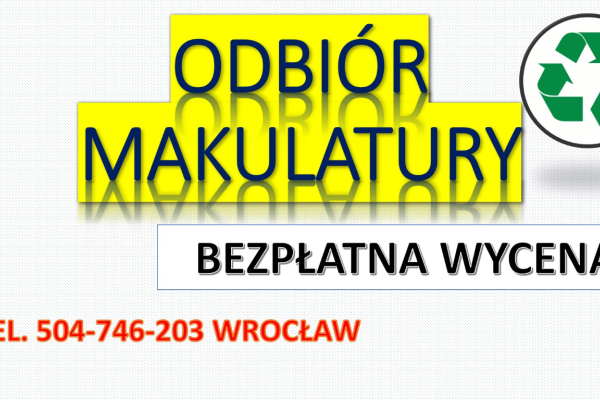 Ogłoszenie - Odbiór, makulatury, kartonu, tel. 504-746-203, skup książek, Wrocław,  Odbiór kartonu, gazet, makulatury - Wrocław