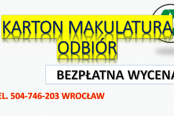 Ogłoszenie - Odbiór, makulatury, kartonu, tel. 504-746-203, skup książek, Wrocław,  Odbiór kartonu, gazet, makulatury - Wrocław