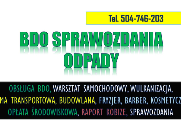 Ogłoszenie - Raport BDO dla gabinetu weterynaryjnego, tel. 504-746-203, sprawozdanie, pomoc.  Sprawozdanie o wytworzonych odpadach.