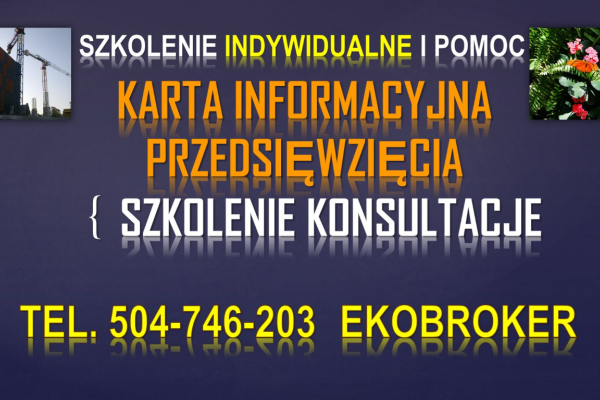 Ogłoszenie - Szkolenie indywidualne, karta informacyjna przedsięwzięcia, teel. 504-746-203,  cennik, warszaty, pomoc