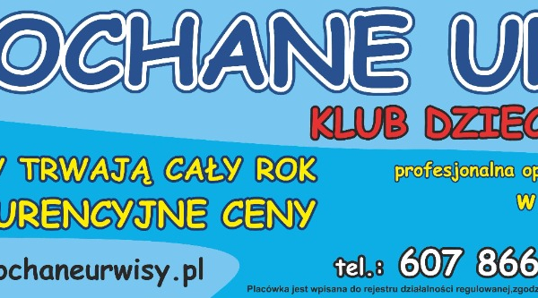 Ogłoszenie - ŻŁOBEK – KLUB DZIECIĘCY KOCHANE URWISY opieka dzienna nad dziećmi do lat 3 - Mazowieckie - 1 900,00 zł