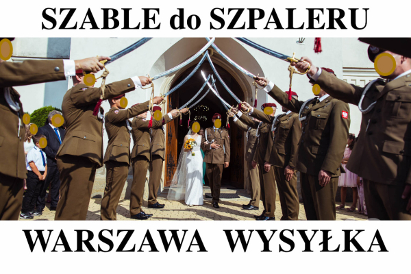 Ogłoszenie - SZABLE DO ŚLUBU, szable do szpaleru z TEMBAKAMI PATRIOTYCZNYMI, tanio