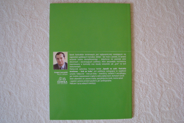 Ogłoszenie - Hońdo Tomasz, Sposób na zyski czyli kontrakty terminowe krok po kroku - Kraków - 12,00 zł