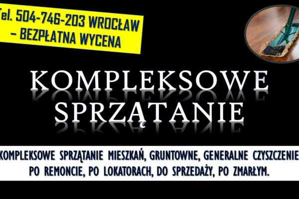 Ogłoszenie - Sprzątanie mieszkania, Wrocław, tel. 504-746-203. gruntowne, generalne porządki., cena - Wrocław
