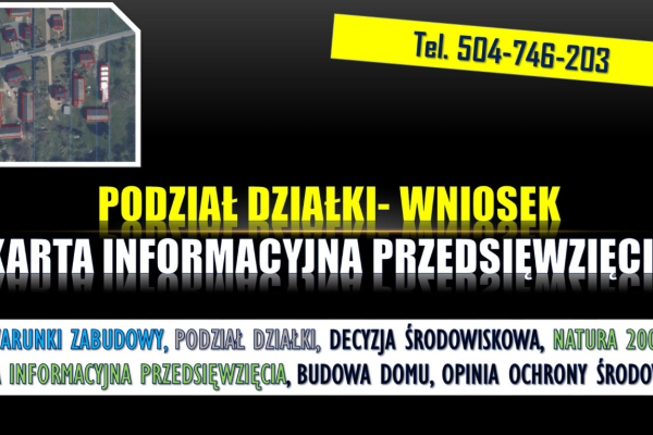Ogłoszenie - Podział działki a cena karty informacyjnej przedsięwzięcia i decyzja środowiskowa. - Wrocław