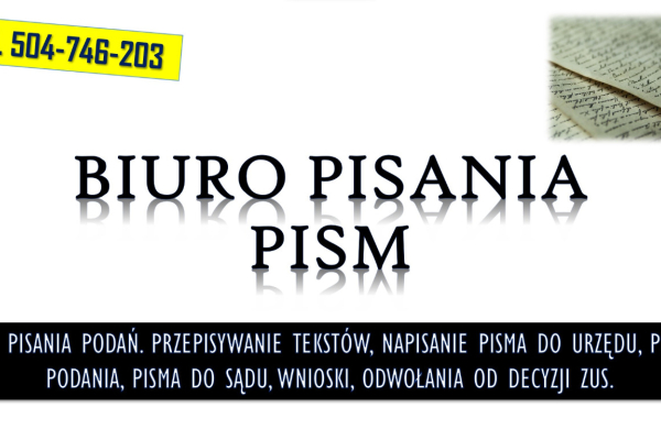 Ogłoszenie - Przepisywanie tekstów z nagrań i dokumentów. Tel. 504-764-203 Biuro pisania podań - Wrocław
