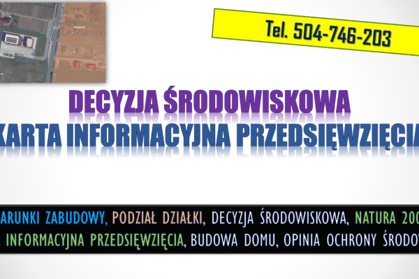 Ogłoszenie - Cena karty informacyjnej przedsięwzięcia, raport środowiskowy. Podział działki, ochrona środowiska, - Wrocław