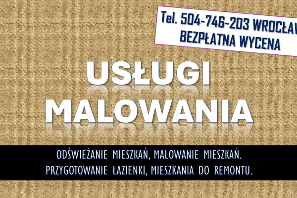 Ogłoszenie - Odświeżenie i malowanie mieszkania, tel. 504-746-203, Wrocław.  Usługi malowania, d - Wrocław