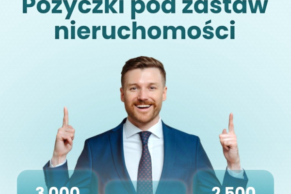 Ogłoszenie - Pożyczka pod zastaw nieruchomości na 10 lat