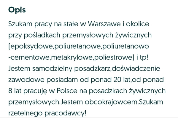 Ogłoszenie - Szukam pracy przy pośladkach żywicznych przemysłowych - Mazowieckie