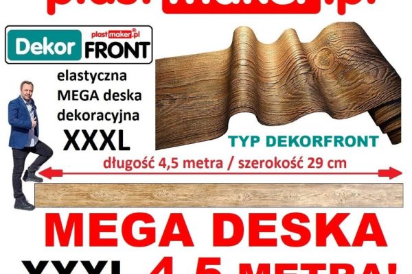 Ogłoszenie - NOWOŚĆ Elastyczna deska dekoracyjna DekorFront MEGA lux FORMAT 4,5 m x 29 cm! - 33,00 zł