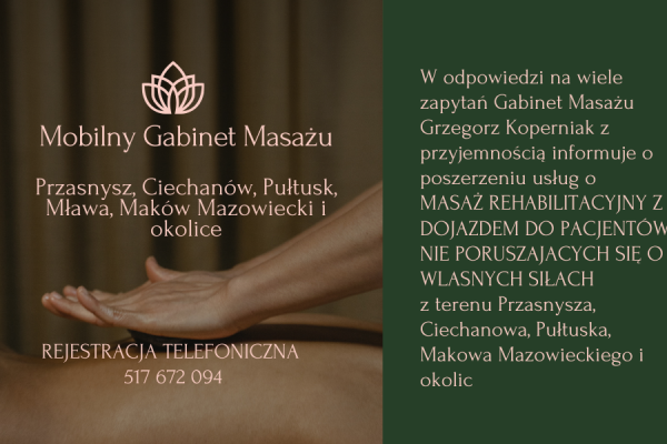 Ogłoszenie - Masaż dla każdego w Przasnyszu, również  z dojazdem do klienta Ciechanów, Pułtusk, Mława, Krasne i okolice - Ciechanów - 100,00 zł