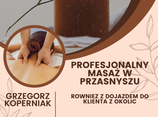 Ogłoszenie - Masaż dla każdego w Przasnyszu, również  z dojazdem do klienta Ciechanów, Pułtusk, Mława, Krasne i okolice - Ciechanów - 100,00 zł