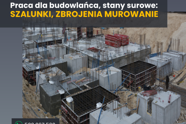 Ogłoszenie - Murarz i/lub Cieśla szalunkowy/ Zbrojarz. Niemcy, niem umowa - Niemcy