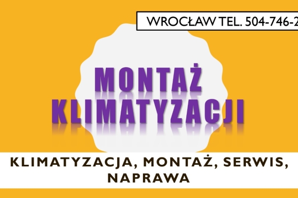 Ogłoszenie - Klimatyzatory montaż, Wrocław, tel. 504-746-203, na dachu, balkonie, zamontowanie klimatyzacji. Zdjęcie 1
