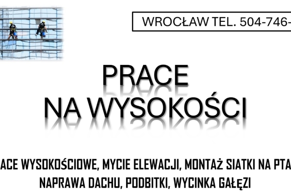 Ogłoszenie - Prace na wysokości, montaż siatki na dachu budynku, tel. 504-746-203, Wrocław, usługi alpinistyczne.. Zdjęcie 1