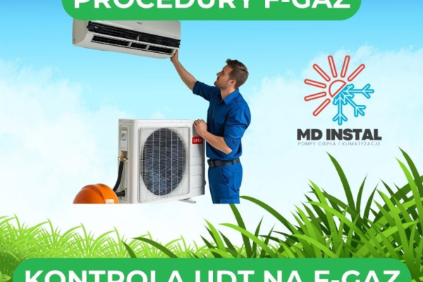 Ogłoszenie - Procedury F-Gazowe pod kontrole UDT - MD Instal. Zdjęcie 2