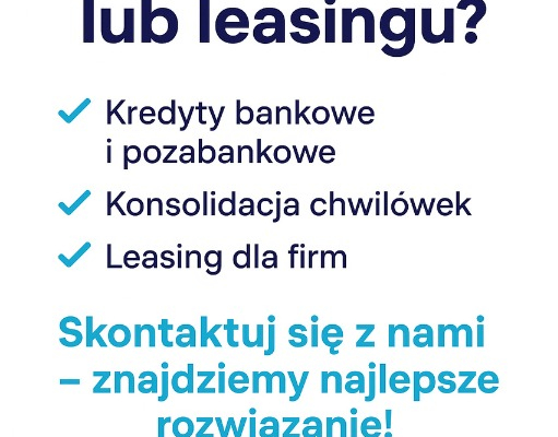 Ogłoszenie - Szukasz finansowania dla siebie lub firmy sprawdź. Zdjęcie 1