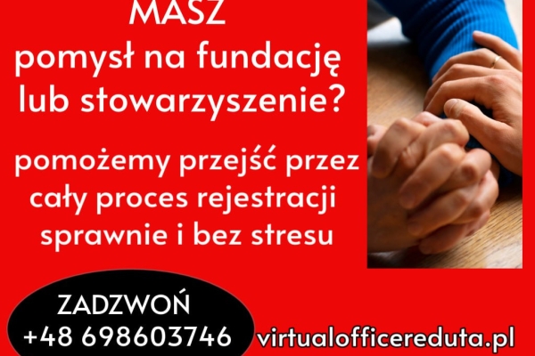 Ogłoszenie - Pomoc w zakładaniu fundacji i stowarzyszeń. Zdjęcie 1