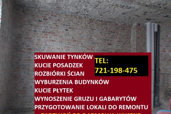 Ogłoszenie - Skuwanie płytek , kucie posadzek , skuwanie tynków Rozbiórki budynków . Wyburzenia ścian. Zdjęcie 5