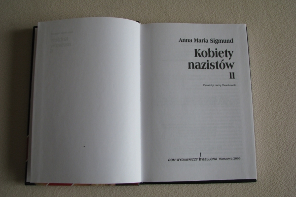Ogłoszenie - Kobiety nazistów II Anna Maria Sigmund – Narodziny zła, Brunatna seria. Zdjęcie 7