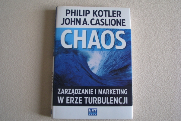 Ogłoszenie - Chaos - Zarządzanie i marketing w erze turbulencji, Kotler, Caslione. Zdjęcie 1