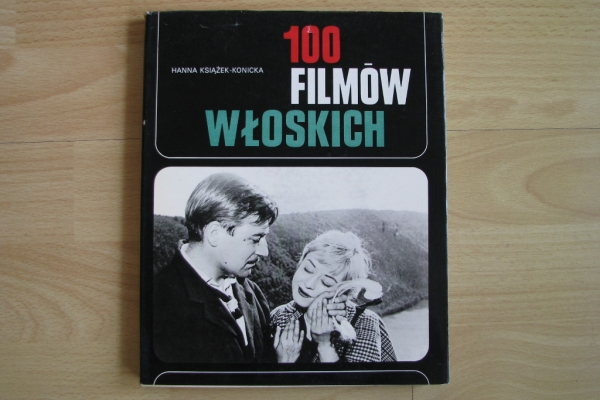 Ogłoszenie - 100 filmów włoskich, Hanna Książek-Konicka. Zdjęcie 1