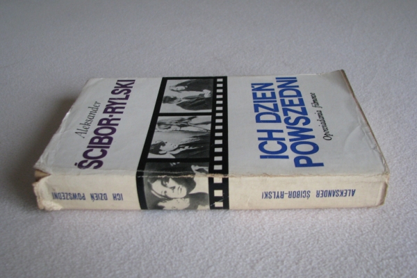 Ogłoszenie - Ich dzień powszedni. Opowiadania filmowe, Scibor-Rylski Aleksander. Zdjęcie 5