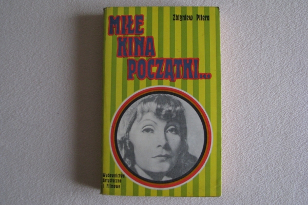Ogłoszenie - Miłe kina początki, Zbigniew Pitera. Zdjęcie 1