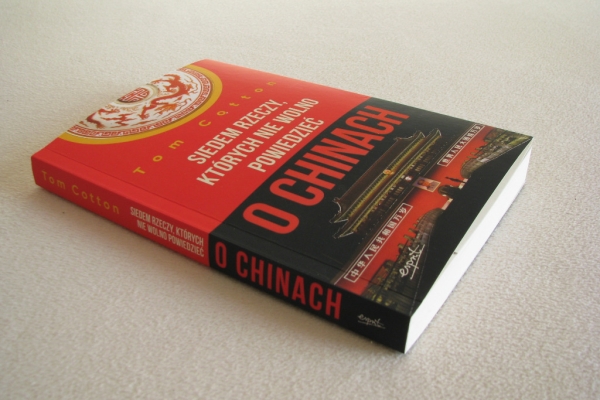 Ogłoszenie - Tom Cotton, Siedem rzeczy których nie wolno powiedzieć o Chinach. Zdjęcie 3