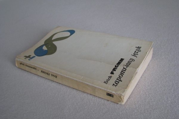 Ogłoszenie - Zapomniany język. Wstęp do rozumienia snów, baśni i mitów, Erich Fromm. Zdjęcie 4