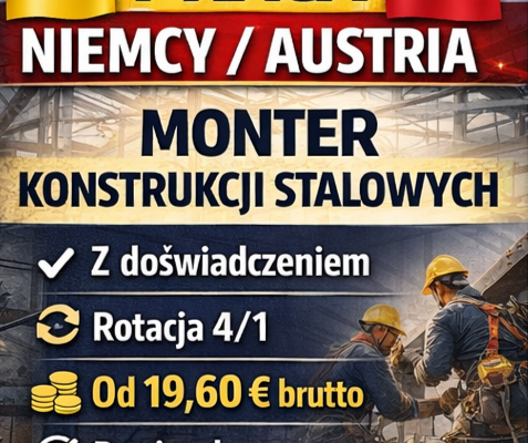 Ogłoszenie - Monter konstrukcji stalowych Niemcy/Austria. Zdjęcie 1
