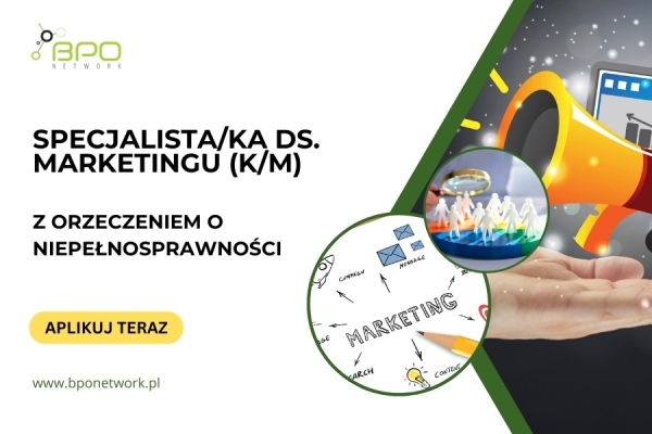 Ogłoszenie - Specjalista/Specjalistka ds. marketingu z orzeczeniem o niepełnosprawności -praca zdalna/hybrydowa cała Polska. Zdjęcie 1