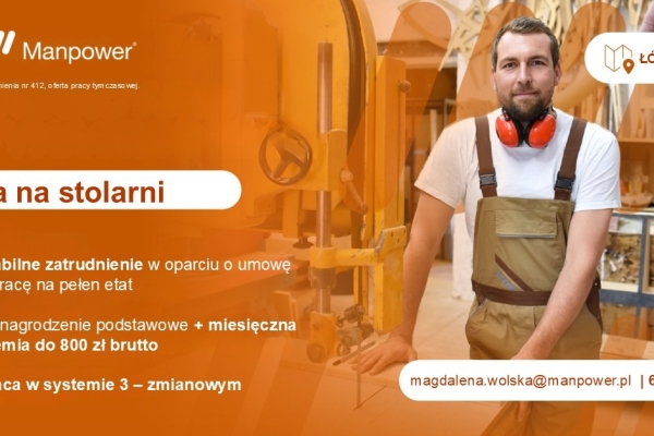 Ogłoszenie - praca na stolarni M/K Łódź Teofilów. Zdjęcie 1
