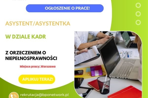 Ogłoszenie - Asystent/Asystentka w dziale kadr z orzeczeniem o niepełnosprawności - praca stacjonarna w Warszawie. Zdjęcie 1