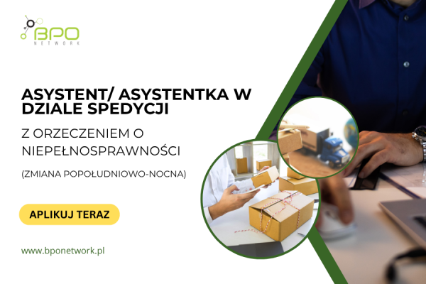 Ogłoszenie - Asystent/Asystentka w dziale spedycji z orzeczeniem o niepełnosprawności (zmiana popołudniowo-nocna) - zdalnie. Zdjęcie 1