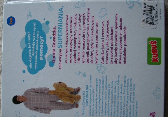 Ogłoszenie - Praktyczny poradnik I ty możesz mieć super dziecko Dorota Zawadzka. Zdjęcie 3