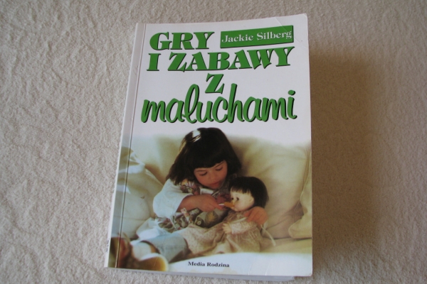 Ogłoszenie - Praktyczny poradnik „Gry i zabawy z maluchami”, Jackie Silberg. Zdjęcie 8