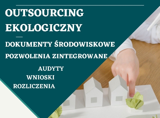 Ogłoszenie - DORADZTWO EKOLOGICZNE DLA FIRM USŁUGI ŚRODOWISKOWE RAPORTY EKOEXPERT. Zdjęcie 1