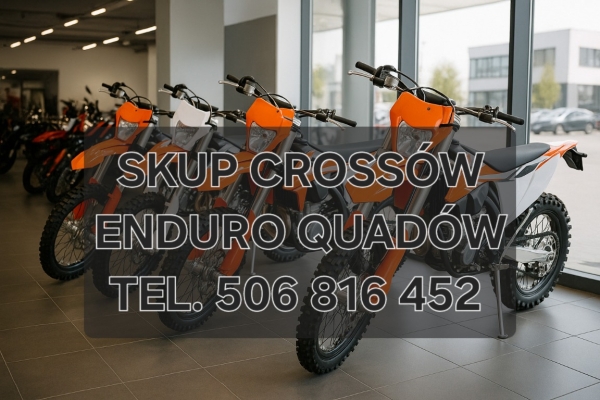 Ogłoszenie - SKUP MOTOCYKLI CROSS CROSSY CROSSÓW ENDURO QUADÓW -SPRAWNYCH I USZKODZNYCH-. Zdjęcie 1
