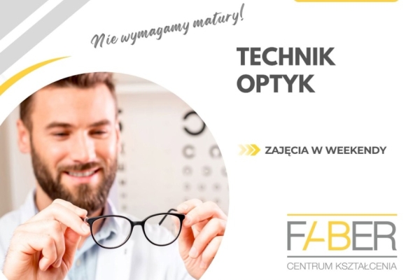 Ogłoszenie - Technik Optyk – kurs w Krakowie. Zdjęcie 1