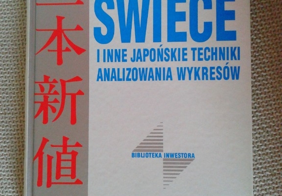 Ogłoszenie - ŚWIECE I INNE JAPOŃSKIE TECHNIKI ANALIZOWANIA WYKRESÓW STEVE NISON. Zdjęcie 1