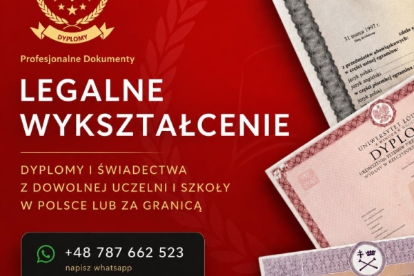 Ogłoszenie - Dyplom Matura Świadectwo BEZ ZALICZEK Tylko tu uczciwa oferta Kup dyplom Kup dyplom inżyniera Kup dyplom magistra. Zdjęcie 1