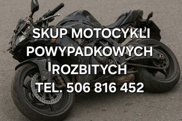 Ogłoszenie - SKUP MOTOCYKLI POWYPADKOWYCH PO WYPADKU ROZBITYCH USZKODZONYCH WYPADEK ROZBITY. Zdjęcie 6