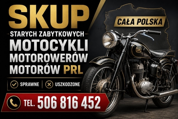 Ogłoszenie - SKUP STARYCH ZABYTKOWYCH MOTOCYKLI MOTOROWERÓW MOTORÓW MOTORY ODKUP GOTÓWKA. Zdjęcie 1