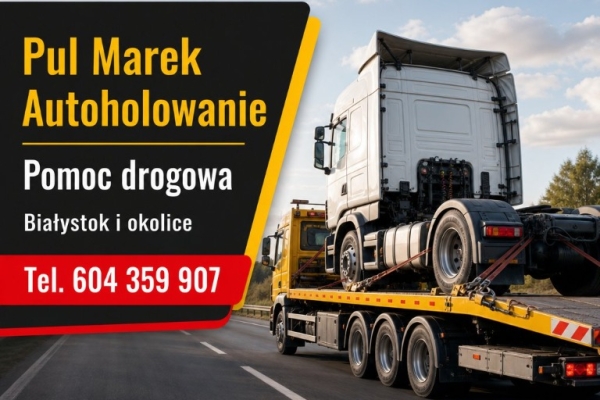 Ogłoszenie - Szukasz pomocy drogowej w Białymstoku? Marek Pul pomoże 24 godziny na dobę. Zdjęcie 1